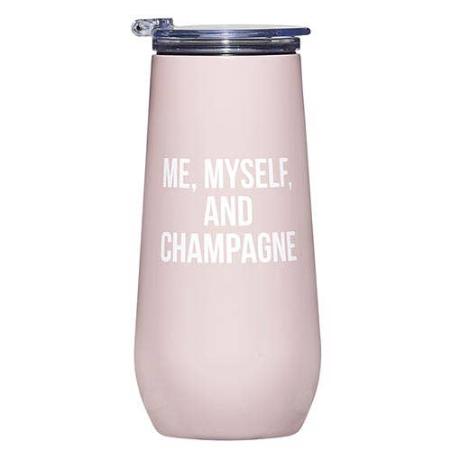 Champagne Tumbler - Me Myself and Champagne