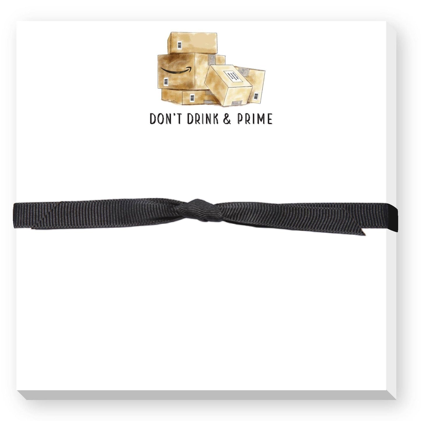 DON’T DRINK AND PRIME DOODLE NOTEPAD