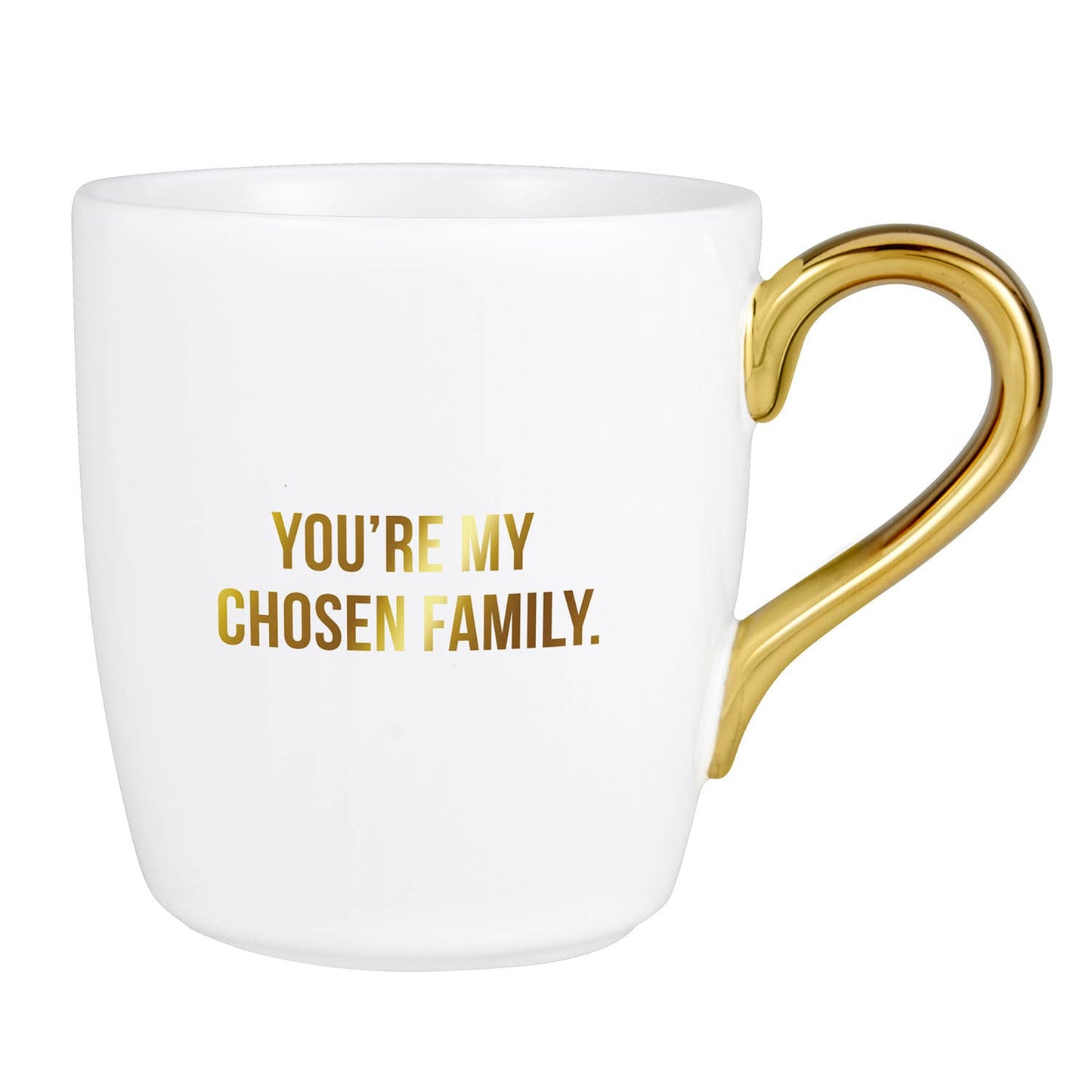 That’s All Gold Mug - Chosen Family
