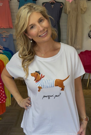 Limited Edition "Why Not?" Dachshund Tee – Italian Made Luxury