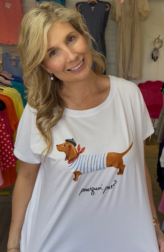 Limited Edition "Why Not?" Dachshund Tee – Italian Made Luxury