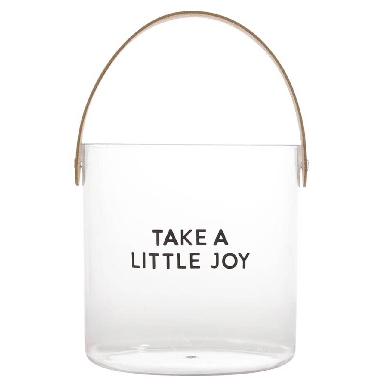 Acrylic Ice Bucket - Take a Little Joy - Acrylic, PU Leather / Hand Wash Only