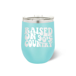 Raised On 90’s Country Tumbler