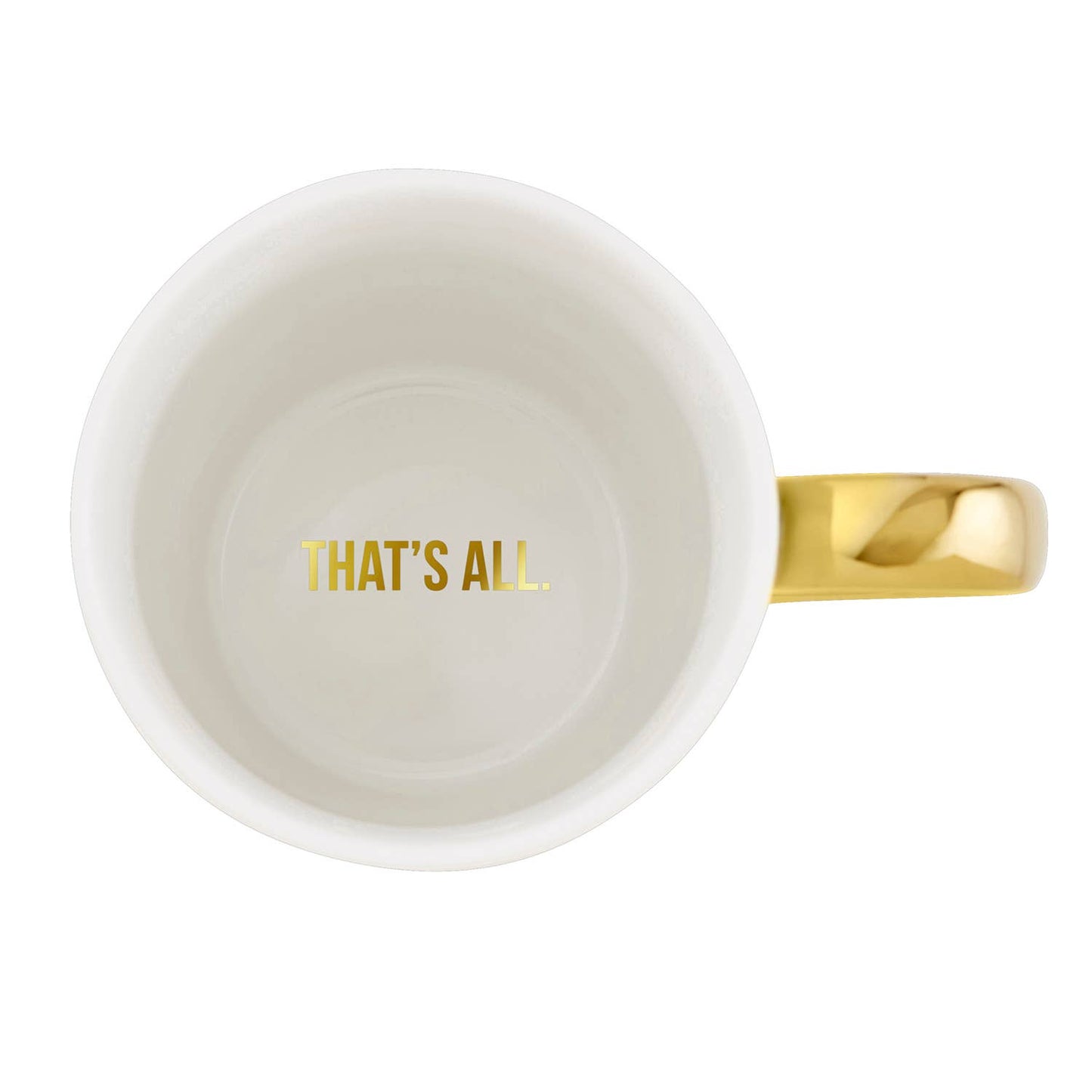 That’s All Gold Mug - We’ll Always Be Best Friends