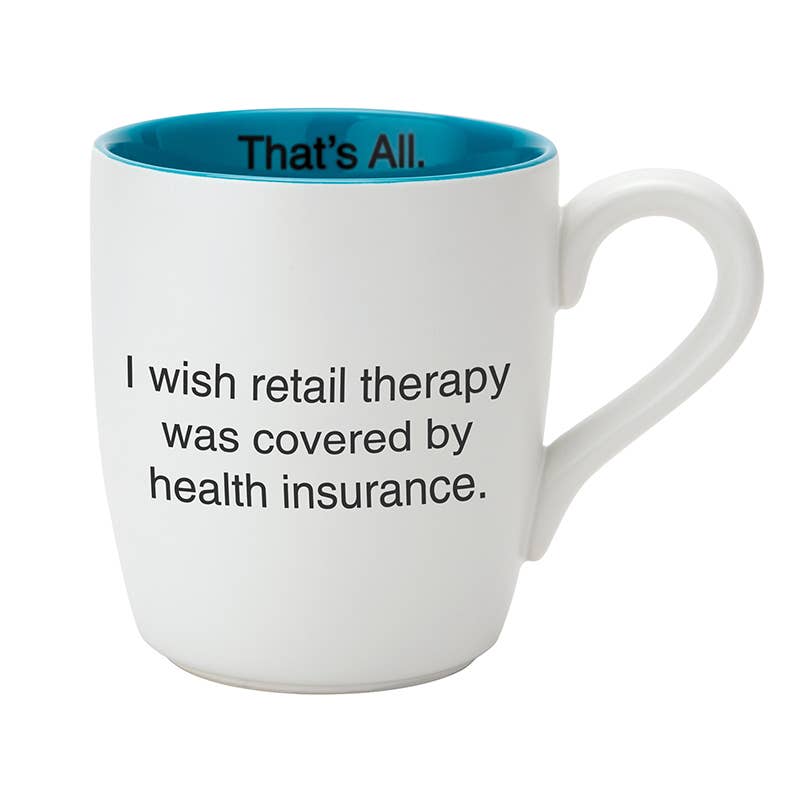 That’s All Mug - Retail Therapy