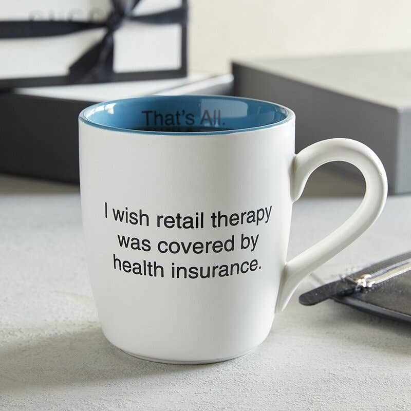 That’s All Mug - Retail Therapy
