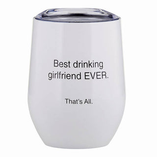 That’s All Stemless Wine Tumbler - Girlfriend